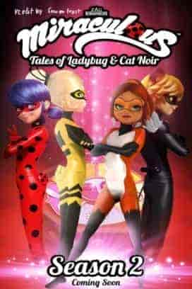 انمي Miraculous: Tales of Ladybug & Cat Noir الموسم الثاني الحلقة 9 مترجمة