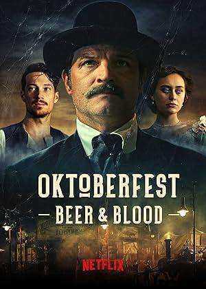 مسلسل Oktoberfest Beer & Blood الموسم الاول مترجم