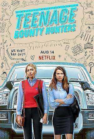 مسلسل Teenage Bounty Hunters الموسم الاول مترجم