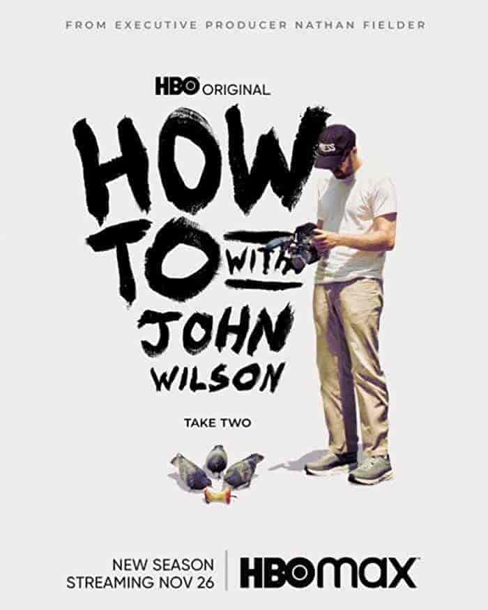 مسلسل How to with John Wilson الموسم الثاني مترجم