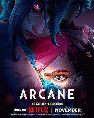 مسلسل Arcane الموسم الاول الحلقة 9 والاخيرة مترجمة