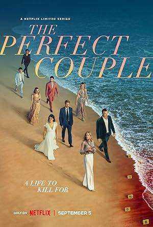 مسلسل The Perfect Couple الموسم الاول مترجم