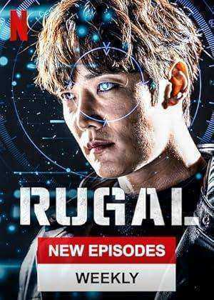 مسلسل Rugal الموسم الاول مترجم