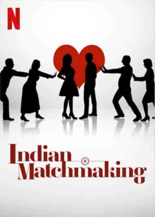 مسلسل Indian Matchmaking الموسم الثاني مترجم