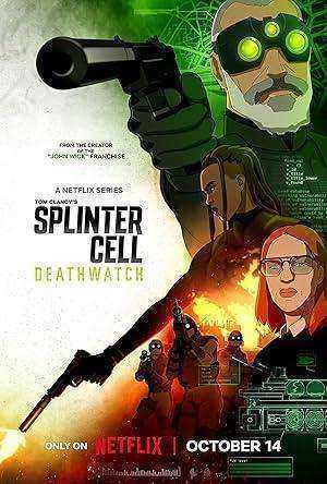 مسلسل Splinter Cell Deathwatch الموسم الاول مترجم