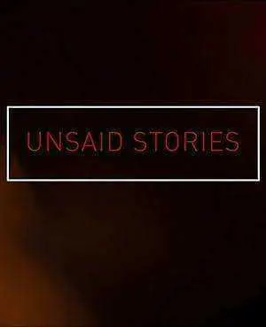 مسلسل Unsaid Stories الموسم الاول مترجم
