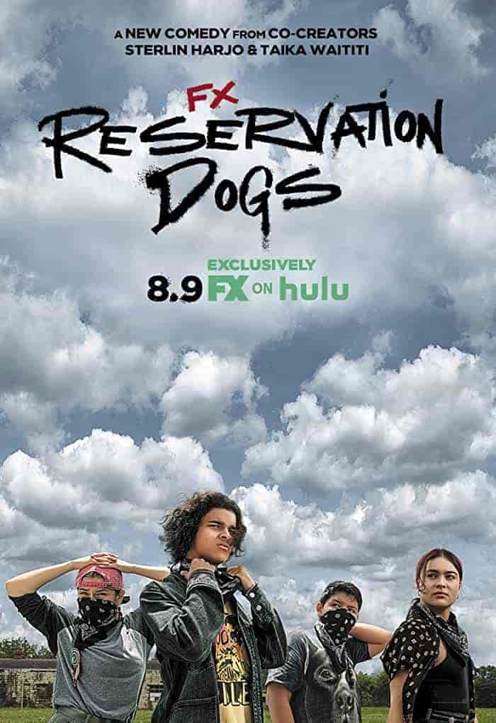 مسلسل Reservation Dogs الموسم الاول مترجم