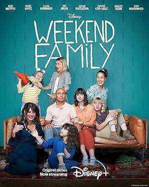 مسلسل Week-end Family الموسم الاول مترجم