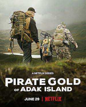 مسلسل Pirate Gold of Adak الموسم الاول الحلقة 8 والاخيرة مترجمة