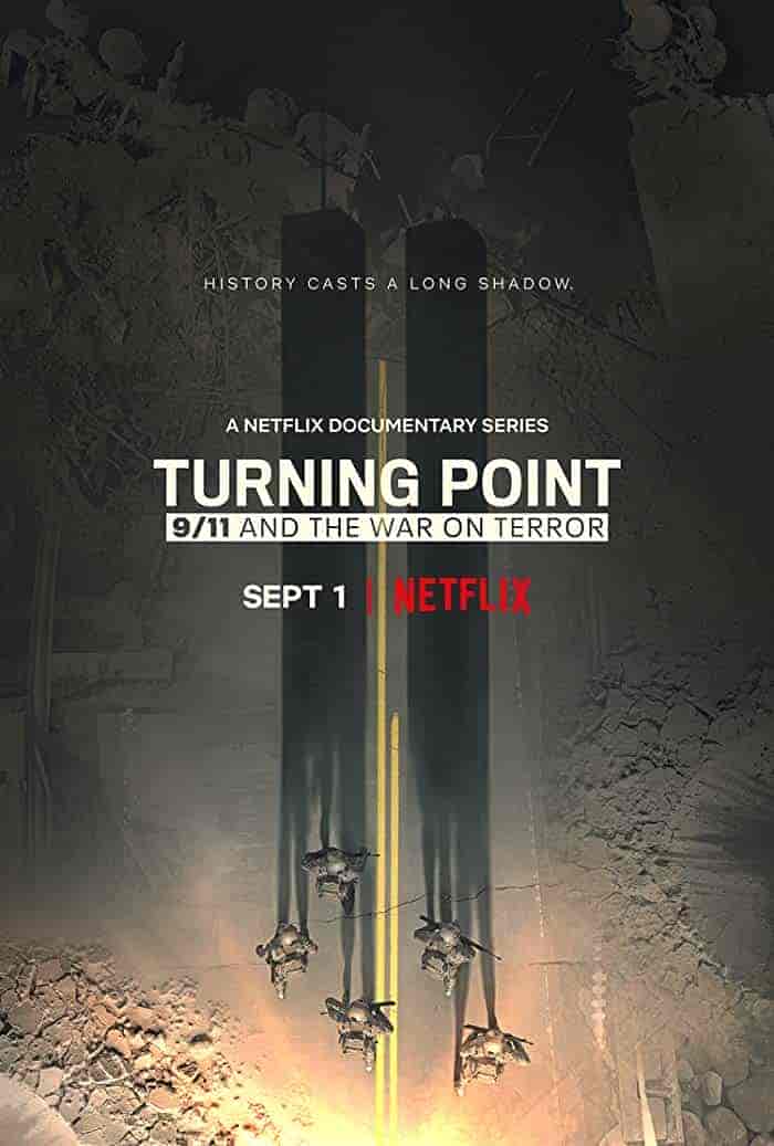 مسلسل Turning Point 9 11 and the War on Terror الموسم الاول مترجم