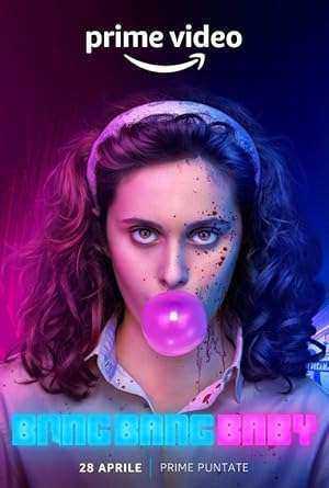 مسلسل Bang Bang Baby الموسم الاول مترجم