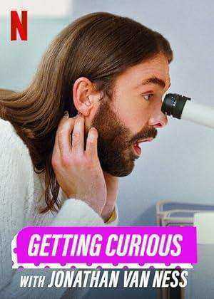 Getting Curious with Jonathan Van Ness الموسم الاول الحلقة 6 والاخيرة مترجمة