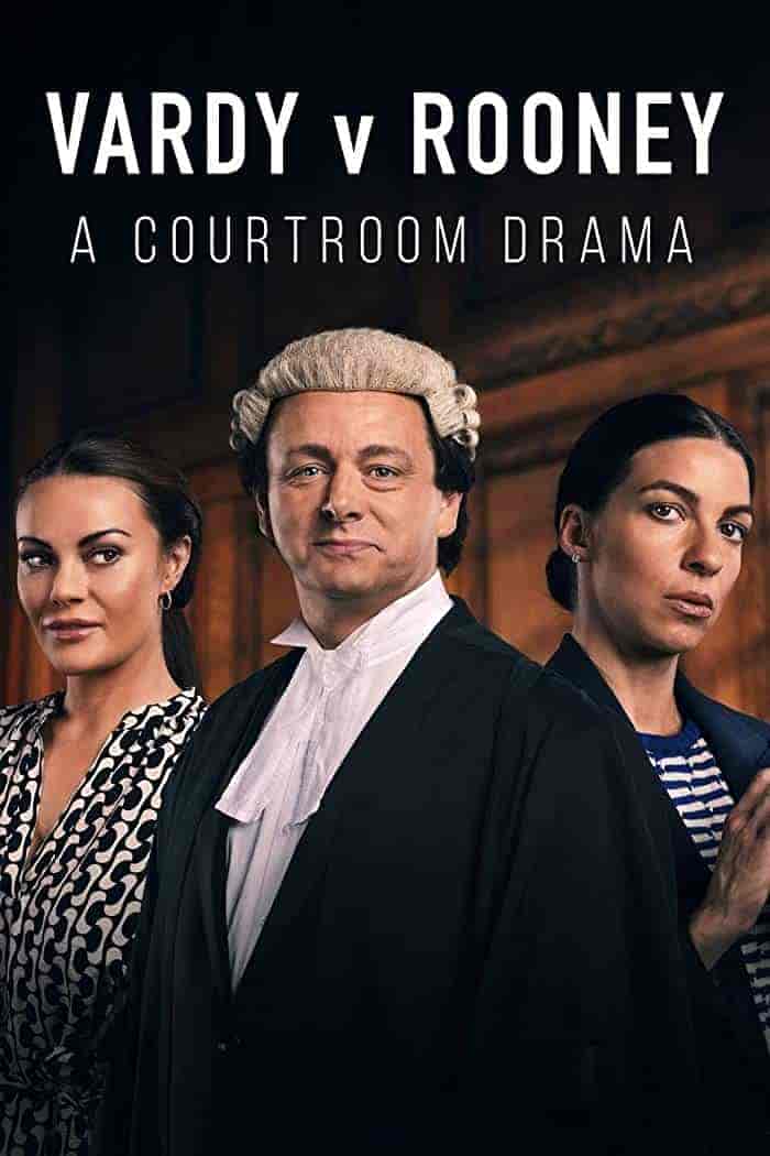 مسلسل Vardy v Rooney: A Courtroom Drama الموسم الاول مترجم