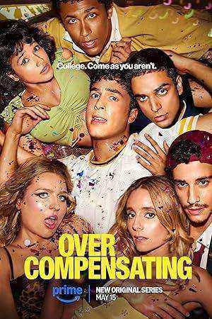 مسلسل Overcompensating الموسم الاول مترجم