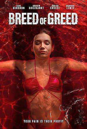 فيلم Breed of Greed 2025 مترجم