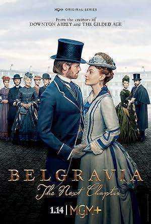 مسلسل Belgravia- The Next Chapter الموسم الاول الحلقة 8 مترجمة