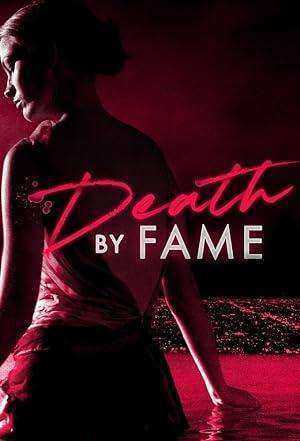 مسلسل Death by Fame الموسم الاول الحلقة 6 والاخيرة
