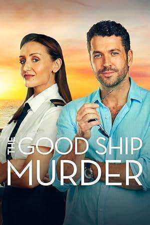 مسلسل The Good Ship Murder الموسم الاول الحلقة 8 الثامنة والاخيرة مترجمة