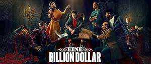 مسلسل Eine Billion Dollar الموسم الاول مترجم