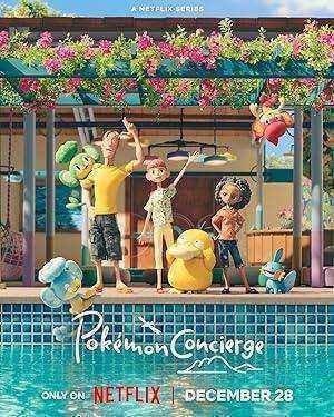 انمي Pokémon Concierge الحلقة 4 والاخيرة مترجمة