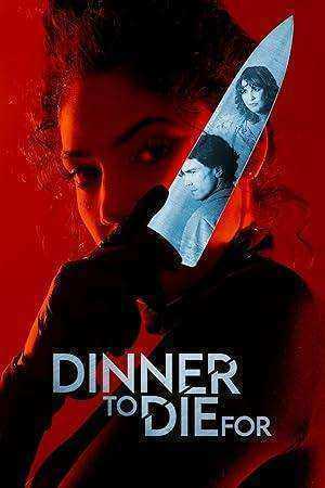 فيلم Dinner To Die For 2025 مترجم
