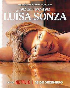 مسلسل If I Were Luísa Sonza الموسم الاول الحلقة 3 والاخيرة