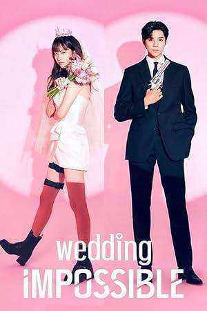 مسلسل Wedding Impossible الموسم الاول مترجم