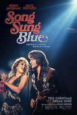 فيلم Song Sung Blue 2025 مترجم اون لاين