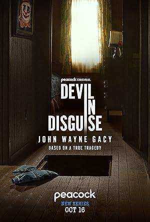 مسلسل Devil in Disguise John Wayne Gacy الموسم الاول مترجم