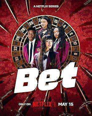 مسلسل Bet الموسم الاول مترجم