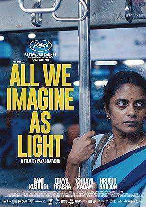 فيلم All We Imagine as Light 2024 مترجم