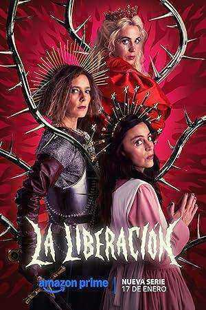 مسلسل La liberación الموسم الاول مترجم
