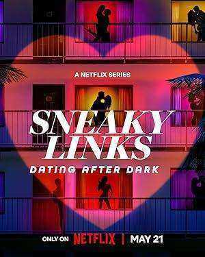 برنامج Sneaky Links Dating After Dark الموسم الاول الحلقة 10 والاخيرة مترجمة