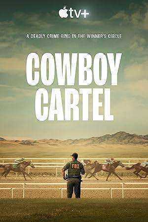 مسلسل Cowboy Cartel الموسم الاول مترجم