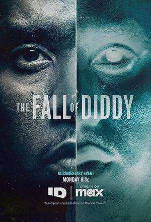 مسلسل The Fall of Diddy الموسم الاول مترجم