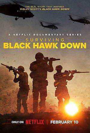 مسلسل Surviving Black Hawk Down الموسم الاول مترجم
