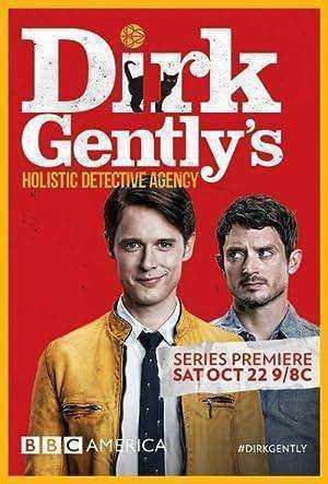 مسلسل Dirk Gentlys Holistic Detective Agency الموسم الثاني مترجم