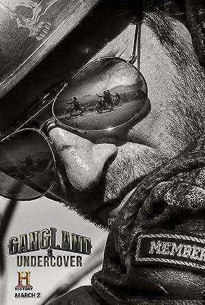 مسلسل Gangland Undercover الموسم الاول الحلقة 6 والاخيرة
