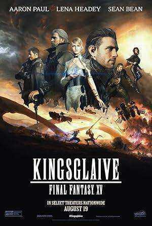 فيلم Kingsglaive – Final Fantasy XV مترجم