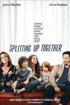 مسلسل Splitting Up Together الموسم الاول الحلقة 8 والاخيرة مترجمة