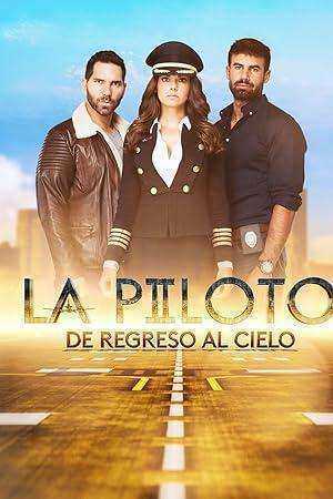 مسلسل La Piloto الموسم الاول الحلقة 9 مترجمة