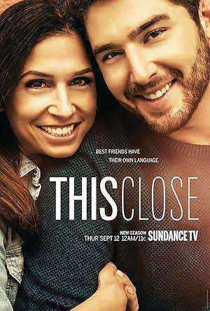 مسلسل This Close الموسم الاول الحلقة 6 والاخيرة مترجمة