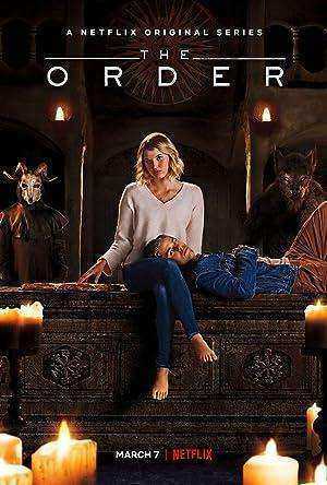 مسلسل The Order الموسم الاول مترجم
