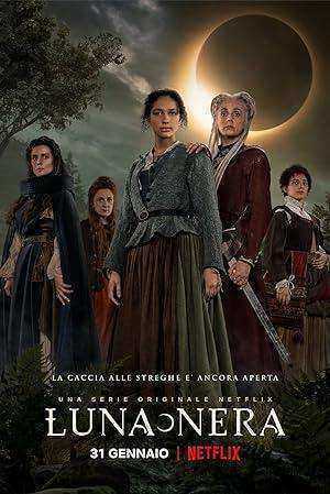 مسلسل Luna Nera الموسم الاول الحلقة 6 والاخيرة مترجمة