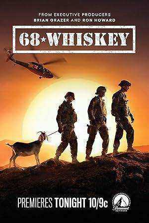 مسلسل 68 Whiskey الموسم الاول مترجم