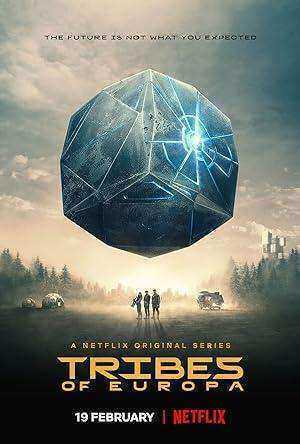 مسلسل Tribes of Europa الموسم الاول الحلقة 6 والاخيرة مترجمة