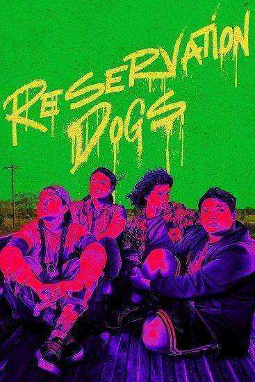 مسلسل Reservation Dogs الموسم الثالث الحلقة 9 التاسعة مترجمة