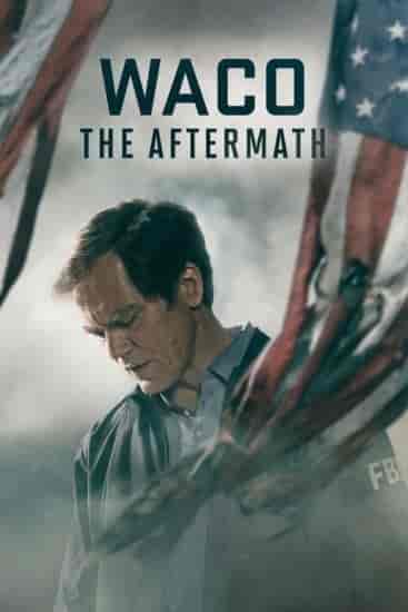 مسلسل Waco: The Aftermath الموسم الاول