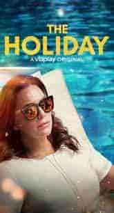 مسلسل The Holiday الموسم الاول مترجم