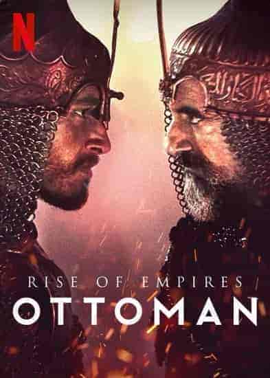 مسلسل Rise of Empires: Ottoman الموسم الثاني مترجم